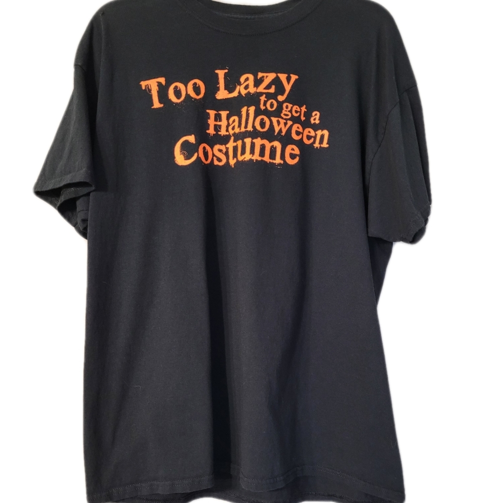 Halloween TShirt "Too Lazy to get a Halloween Costume"  Bk